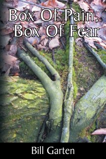 Front cover_Box Of Pain, Box Of Fear