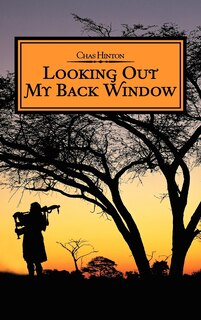 Front cover_Looking Out My Back Window