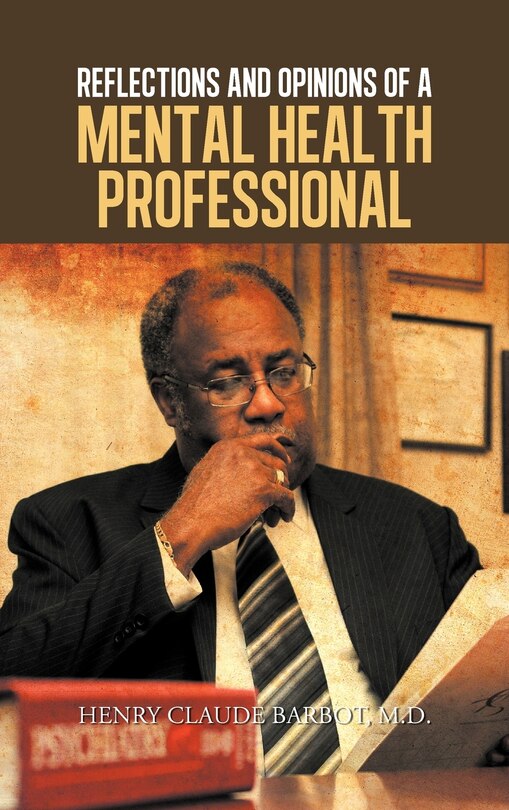Couverture_Reflections And Opinions Of A Mental Health Professional