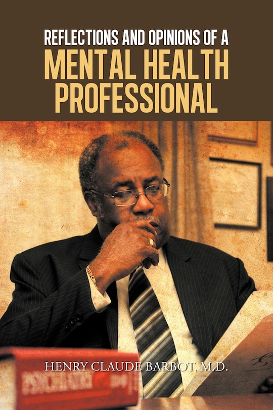 Couverture_Reflections And Opinions Of A Mental Health Professional