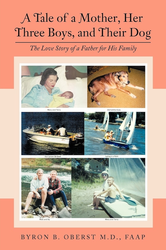 Front cover_A Tale of a Mother, Her Three Boys, and Their Dog