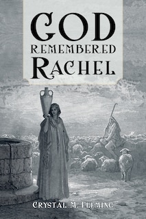 Front cover_God Remembered Rachel