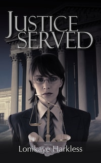 Front cover_Justice Served