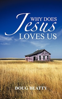 Front cover_Why Does Jesus Loves Us