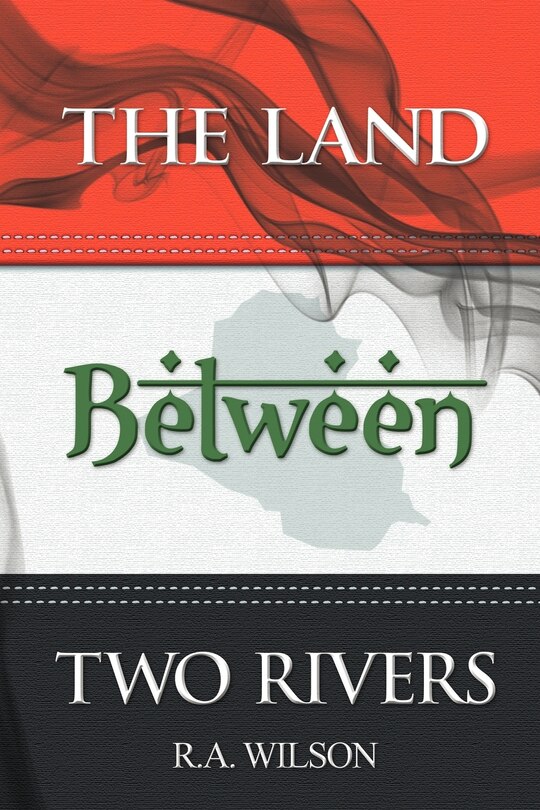 Front cover_The Land Between Two Rivers