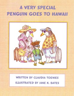 Couverture_A Very Special Penguin Goes To Hawaii