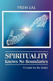 Front cover_Spirituality Knows No Boundaries