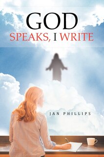 Front cover_God Speaks, I Write
