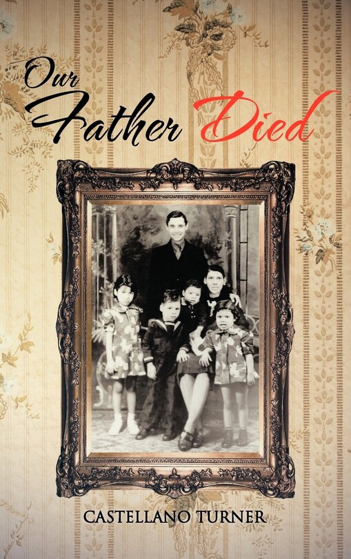 Front cover_Our Father Died