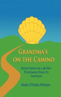 Front cover_Grandma's On The Camino