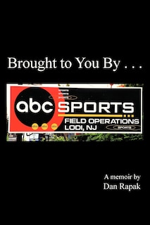 Front cover_Brought To You By . . .