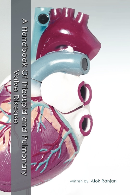 Front cover_A Handbook Of Tricuspid And Pulmonary Valve Disease