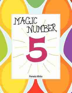 Magic Number 5 de Pamela White