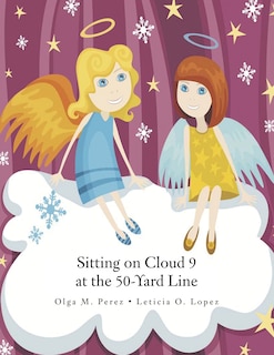 Front cover_Sitting On Cloud 9 At The 50-yard Line
