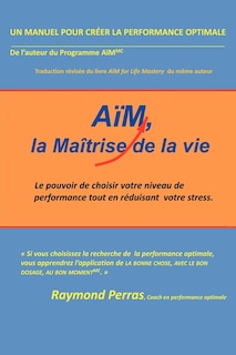Couverture_Aim, La Maitrise de La Vie
