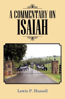 Front cover_A Commentary On Isaiah