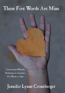 Front cover_These Five Words Are Mine