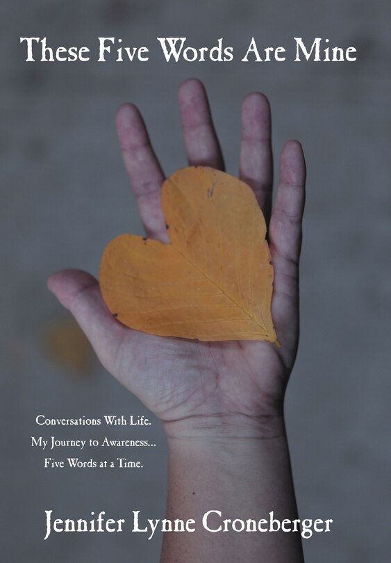 Front cover_These Five Words Are Mine