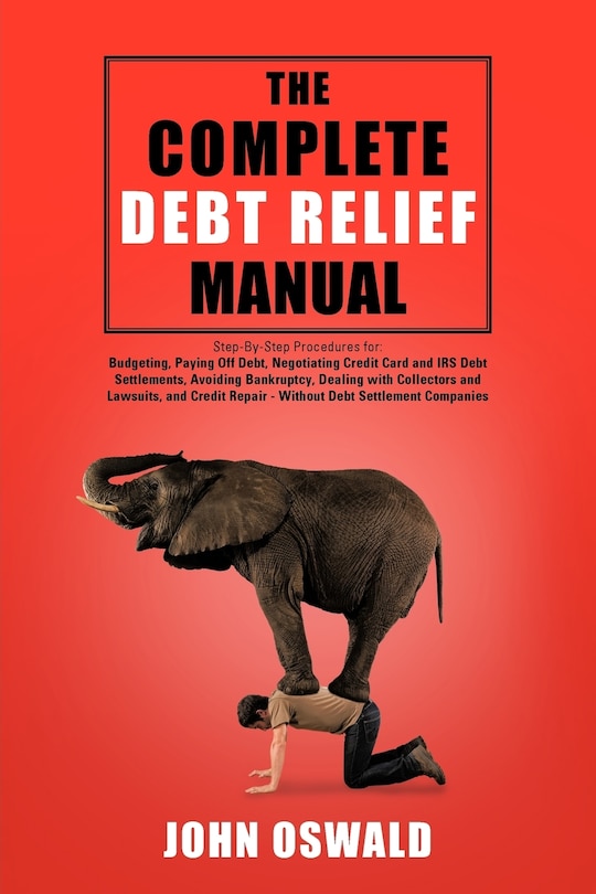 Couverture_The Complete Debt Relief Manual