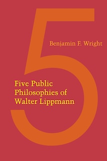 Couverture_Five Public Philosophies of Walter Lippmann