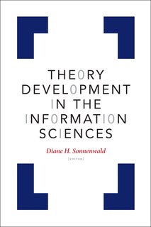 Front cover_Theory Development in the Information Sciences