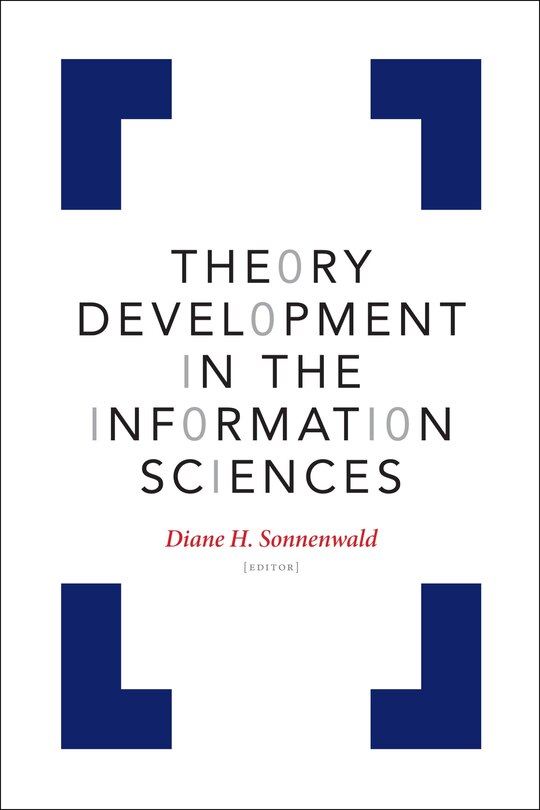 Front cover_Theory Development in the Information Sciences