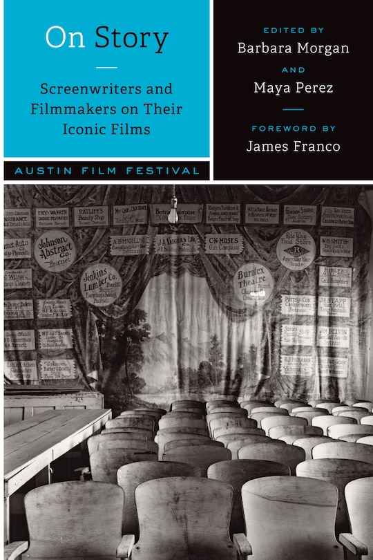 Front cover_On Story—Screenwriters and Filmmakers on Their Iconic Films