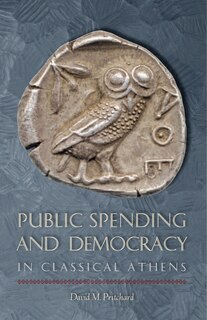 Couverture_Public Spending and Democracy in Classical Athens