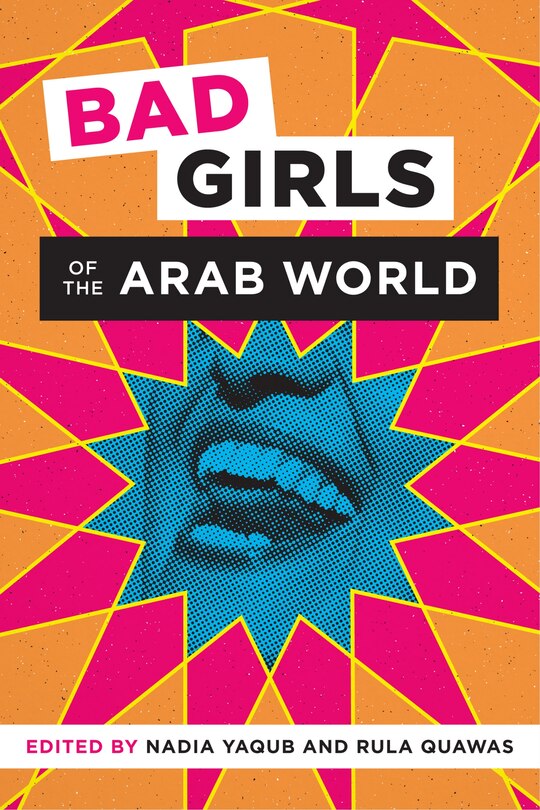 Couverture_Bad Girls of the Arab World
