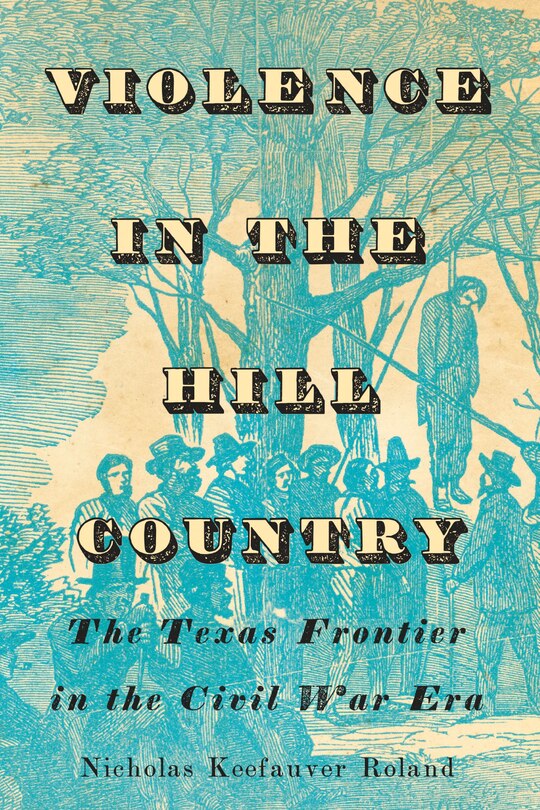 Couverture_Violence In The Hill Country