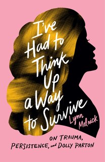 Couverture_I've Had to Think Up a Way to Survive