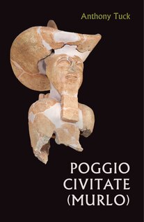 Couverture_Poggio Civitate (murlo)