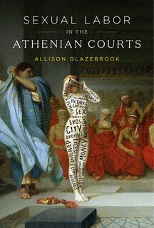 Front cover_Sexual Labor In The Athenian Courts