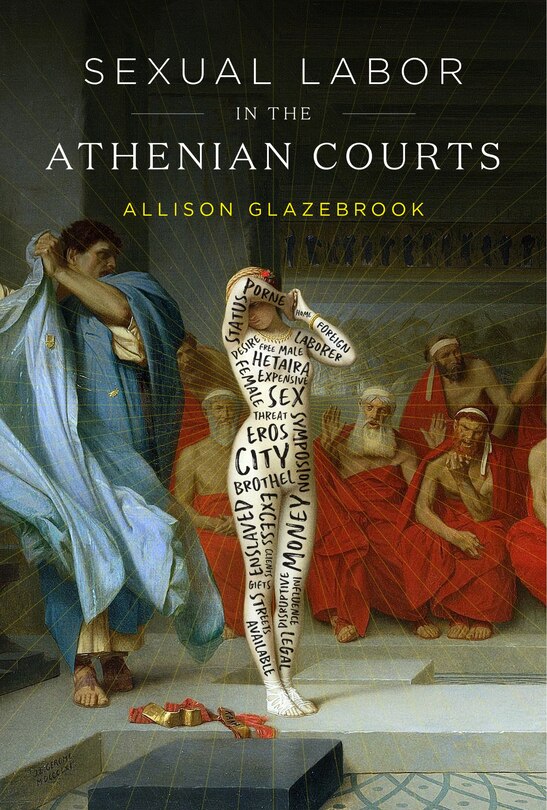 Front cover_Sexual Labor In The Athenian Courts