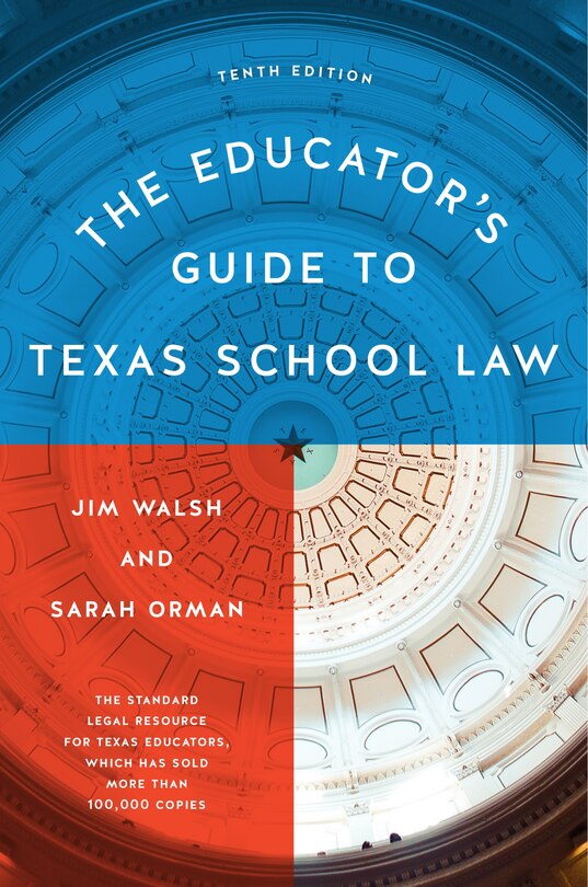 Front cover_The Educator's Guide to Texas School Law