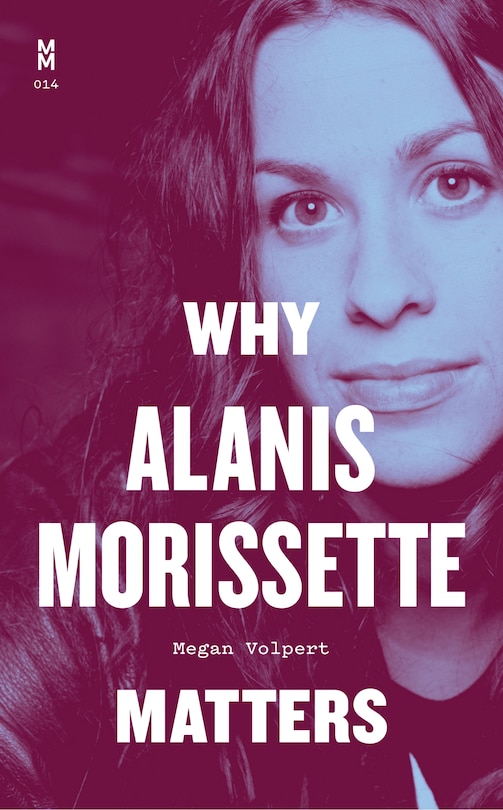 Front cover_Why Alanis Morissette Matters