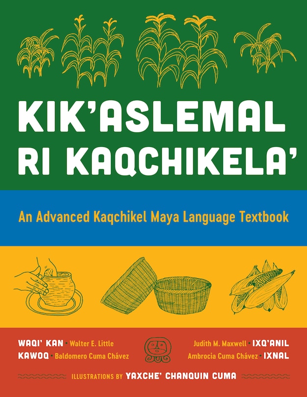 Front cover_Kik'aslemal ri Kaqchikela'