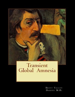 Transient Global Amnesia