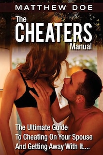 Front cover_The Cheaters Manual