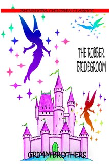 Front cover_The Robber Bridegroom
