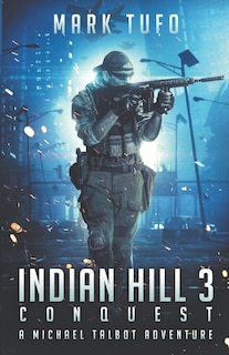 Front cover_Indian Hill 3 Conquest