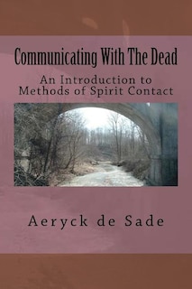 Front cover_Communicating With The Dead