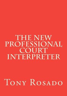 Front cover_The New Professional Court Interpreter