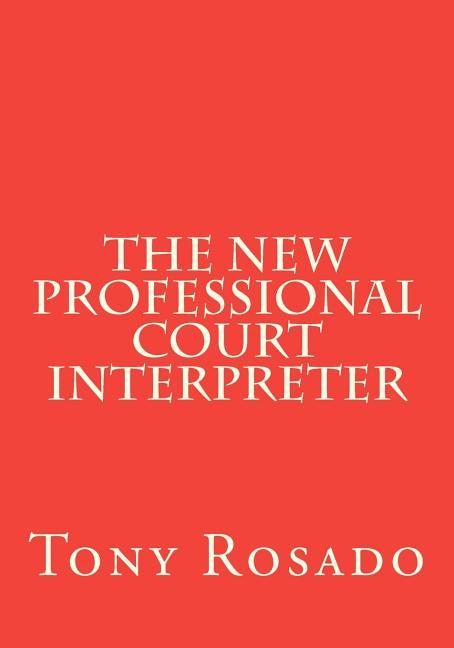 Front cover_The New Professional Court Interpreter