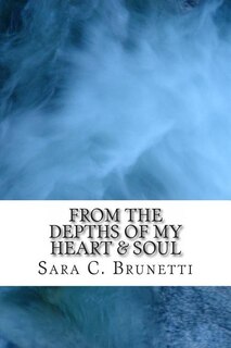 Front cover_From The Depths of My Heart & Soul