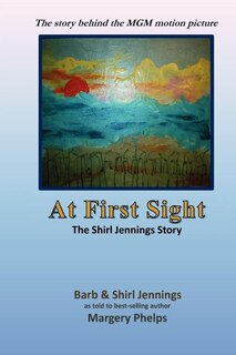 Front cover_At First Sight, the Shirl Jennings story