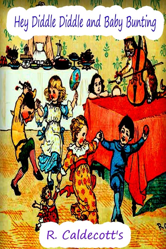 Front cover_Hey Diddle Diddle and Baby Bunting