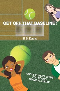 Couverture_Get Off That Baseline!