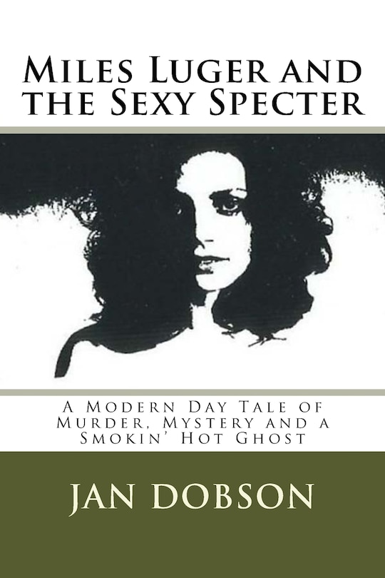 Couverture_Miles Luger and the Sexy Specter