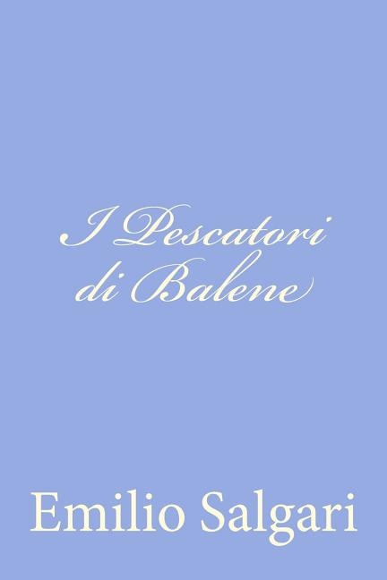 I Pescatori di Balene